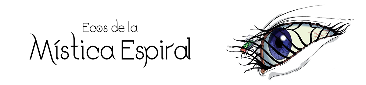 Ecos de la Mística Espiral
